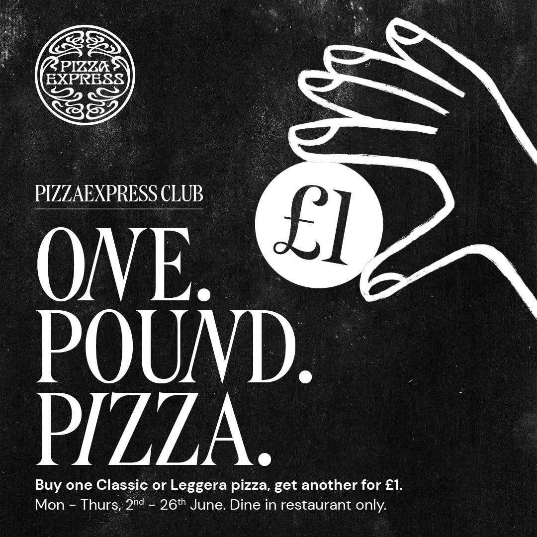 Pizza Express Poser explaining a special offer for One Pound Pizza