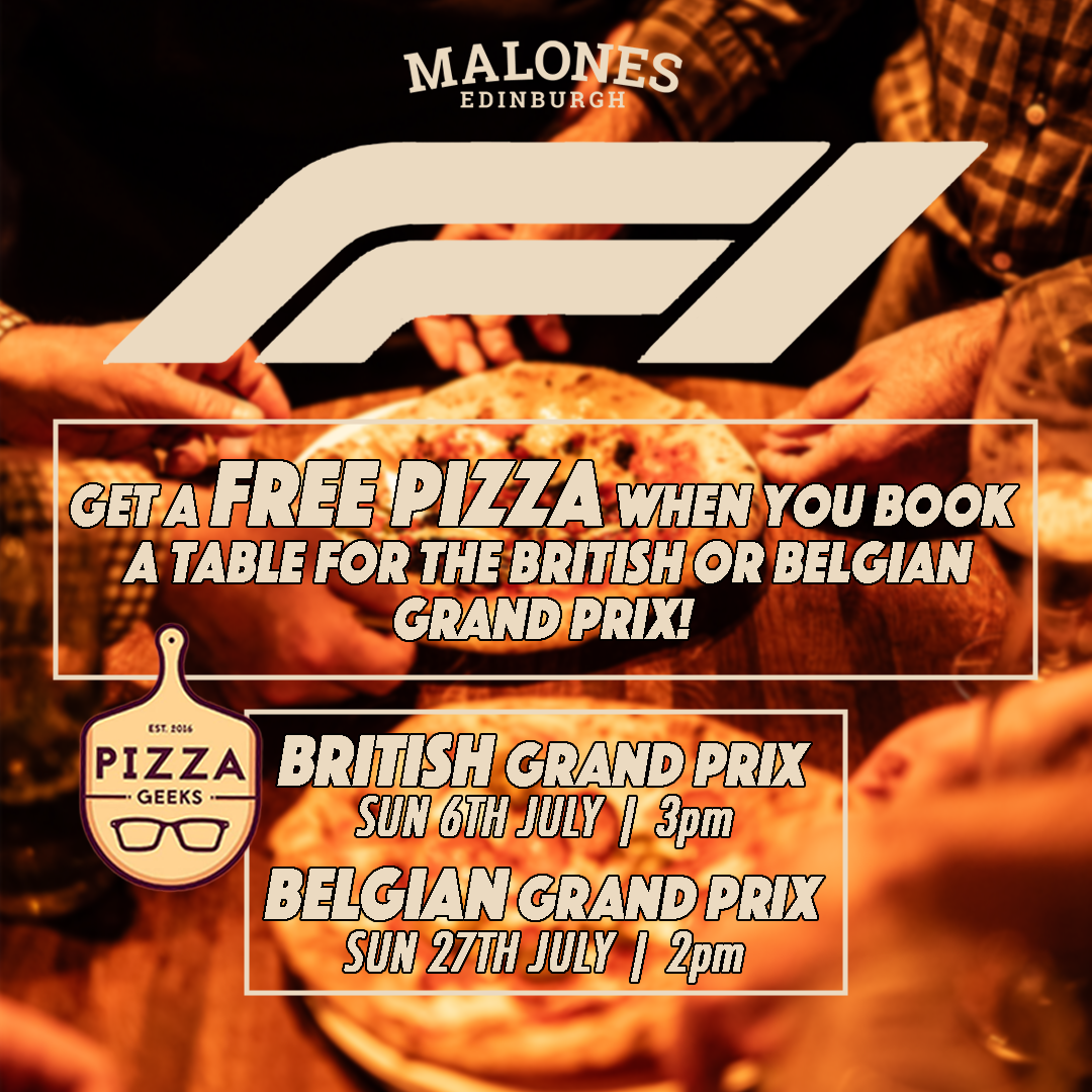 A poster advertising a deal for pizza's during the F1 British Grand Prix at Malones