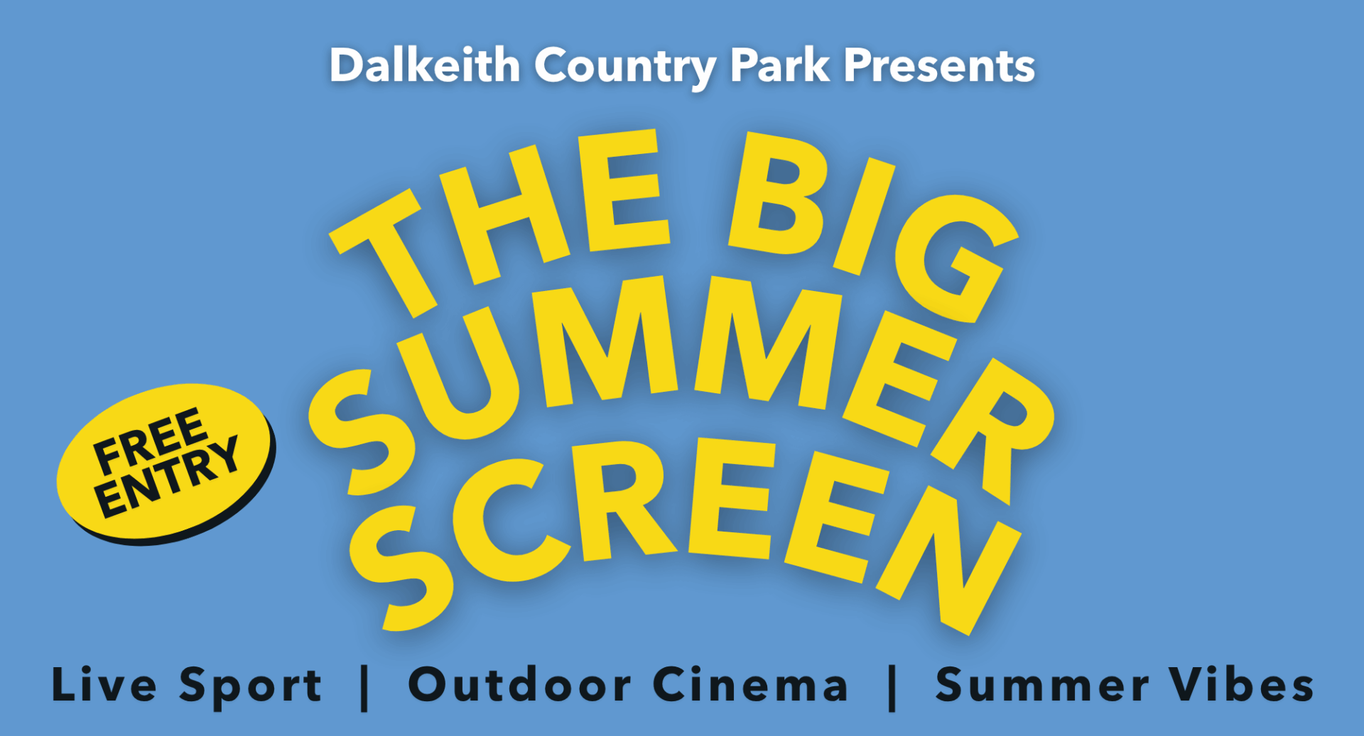 Blue and yellow poster of The Big Summer Screen.