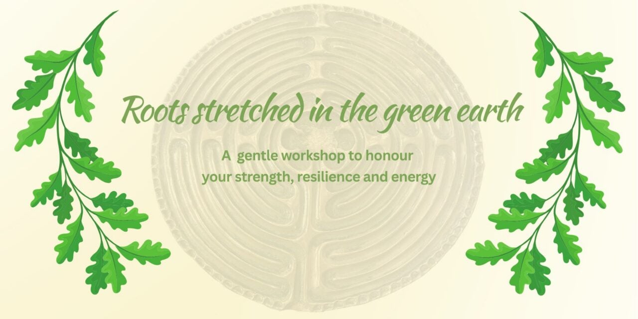 Poster advertising Roots Stretched in the Green Earth, with circle in the middle, and green leaves on either side.