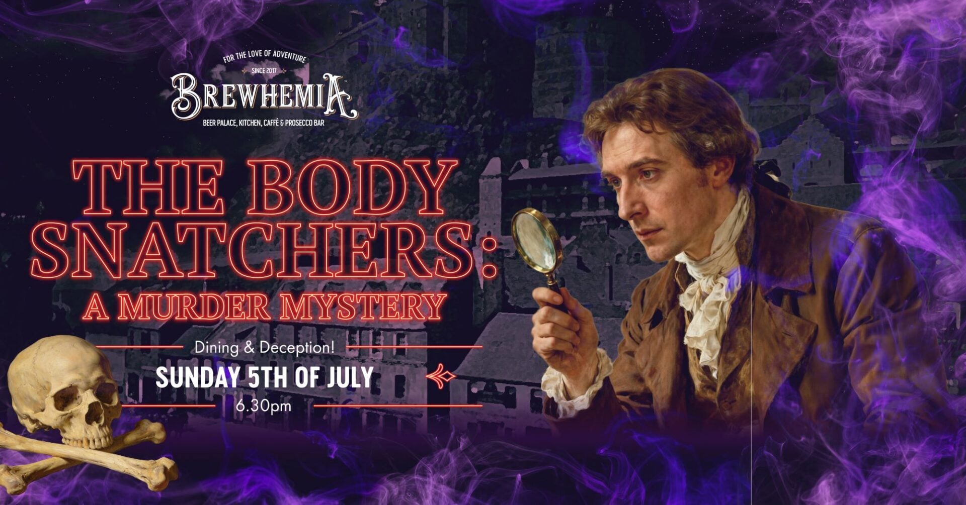 Poster image of Brewhemia's The Body Snatchers: A Murder Mystery, featuring a man wearing old fashioned clothing, looking through a magnifying glass.