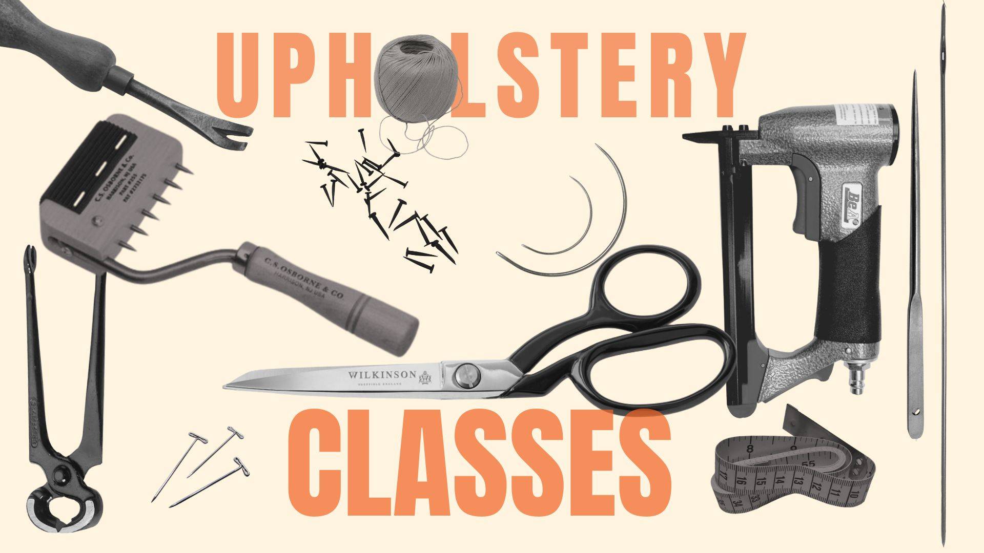 Poster saying Upholstery Classes