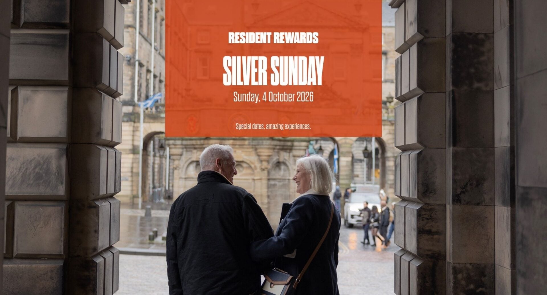Image of older lady and man with Mercat cross in background. Orange box with words Resident Rewards, Silver Sunday and the date of the event of Sunday 4 October 2026