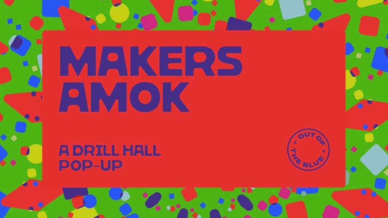 A colourful poster for Makers Amok.